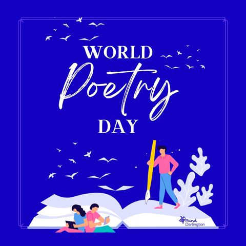 Graphic poster celebrating World Poetry Day features a large open book with two people sitting and reading on the left and a person standing on the right holding a giant yellow pen. White text and flying birds contrast against a solid blue background